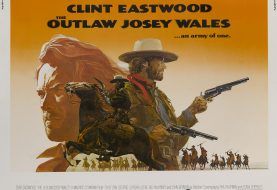 Classic Corner: <i>The Outlaw Josey Wales</i>