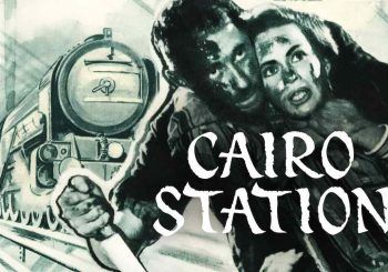 Classic Corner: <i>Cairo Station</i>